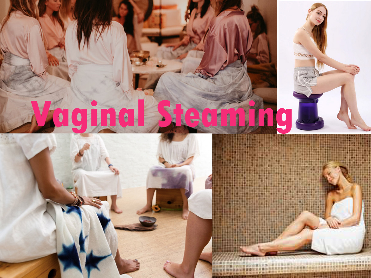 Vaginal Steaming: Know Everything about Vaginal Steaming