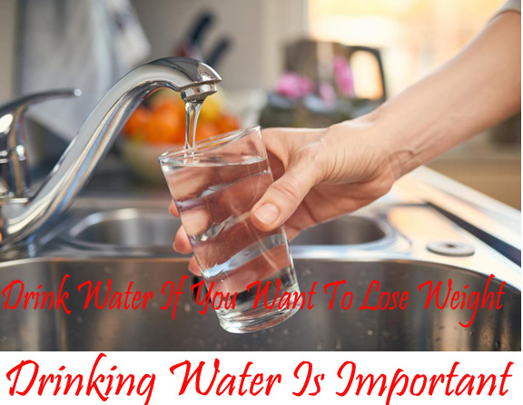 Why Drinking Water Is Important If You Are Trying To Lose Weight