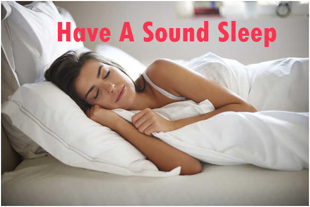 Have A Sound Sleep