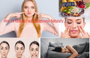 How To Reduce Face Chubbiness Naturally, Easy Tips To Lose Face Fat