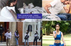 Post-COVID-19 Care Tips| Things To Do After Recovering From Coronavirus