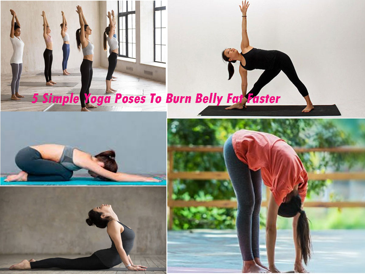 5 Simple Yoga Poses To Burn Belly Fat Faster
